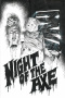 Night of the Axe