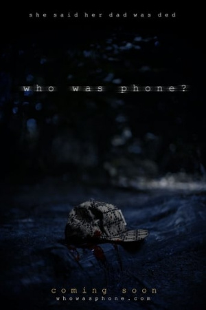 Who Was Phone?