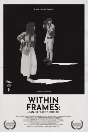 Within Frames: Us in Different Worlds
