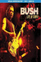 Bush: Live In Tampa