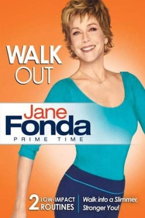 Jane Fonda: Prime Time - Walkout