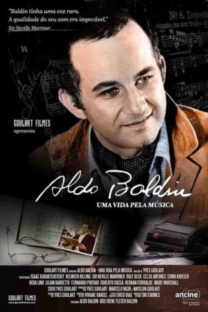 Aldo Baldin: A Life For Music