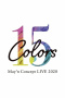 May’n Concept LIVE 2020「15Colors」