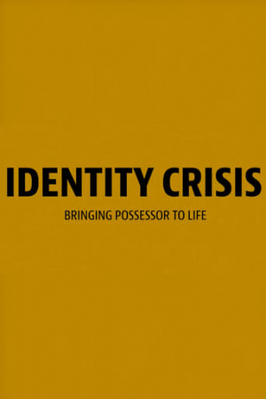 Identity Crisis: Bringing Possessor to Life
