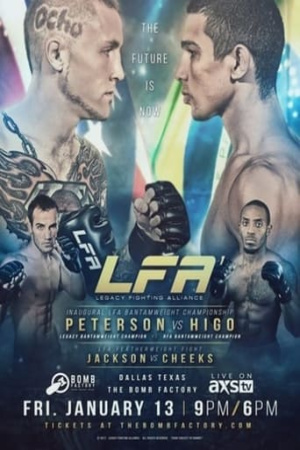 Legacy Fighting Alliance 1: Peterson vs. Higo