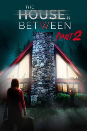 The House In Between: Part 2