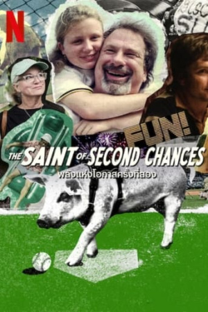 The Saint of Second Chances