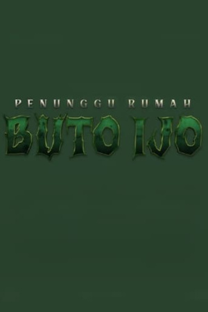 Penunggu Rumah: Buto Ijo