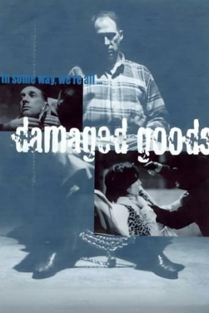 Damaged Goods