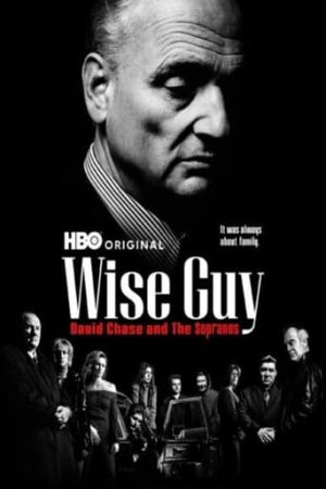 Wise Guy: David Chase and The Sopranos