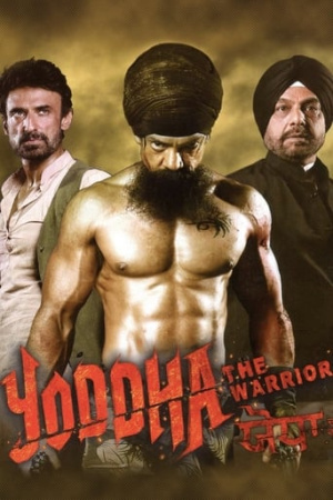 Yoddha: The Warrior