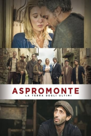 Aspromonte: Land of The Forgotten