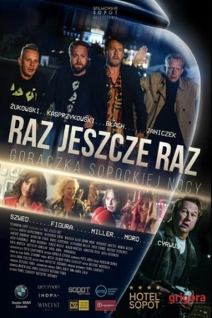 Raz, jeszcze raz