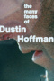 The Many Faces of Dustin Hoffman