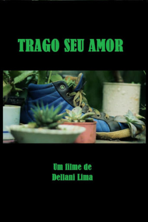 Trago Seu Amor