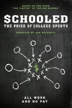 Schooled: The Price of College Sports