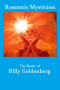 Romantic Mysticism: The Music of Billy Goldenberg