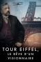 Eiffel Tower: Building the Impossible