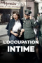 An Intimate History of Occupation