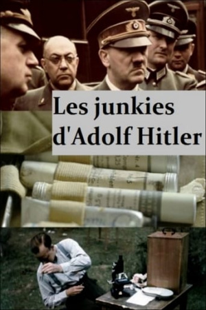 Hitler's Junkies