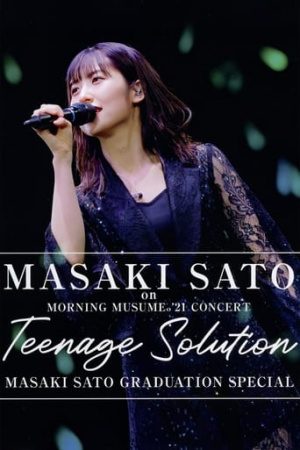 Sato Masaki on Morning Musume.'21 2021 Autumn Teenage Solution ~Sato Masaki Graduation Special~