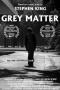 Grey Matter