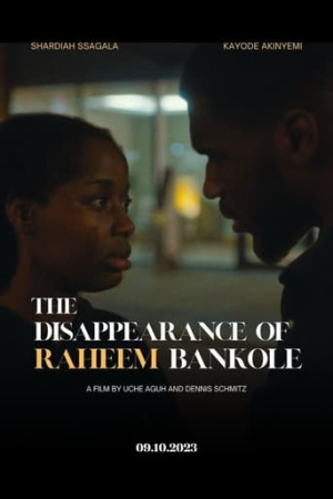 The Disappearance of Raheem Bankole