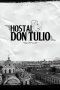 Hostel Don Tulio