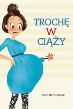 Trochę w ciąży