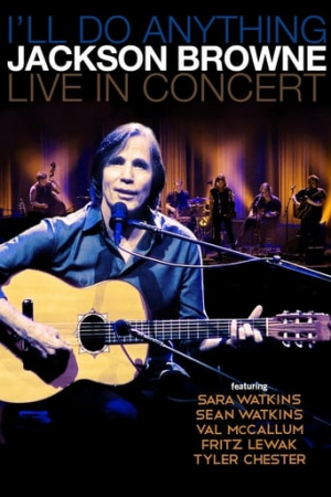 Jackson Browne with Special Guest Sara Watkins Live