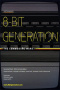 8 Bit Generation: The Commodore Wars