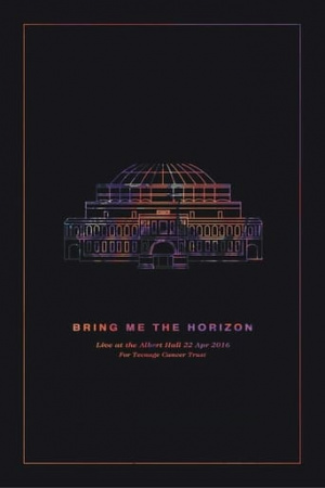 Bring Me The Horizon: Live at the Royal Albert Hall