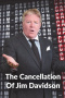 The Cancellation Of Jim Davidson