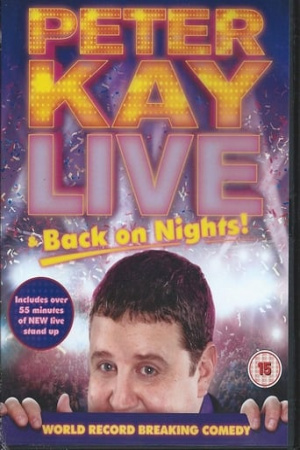 Peter Kay: Live & Back on Nights