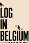 Log in Belgium