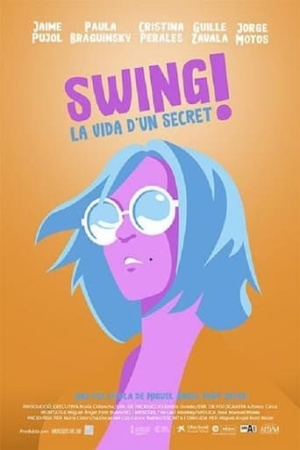 Swing! La vida d’un secret