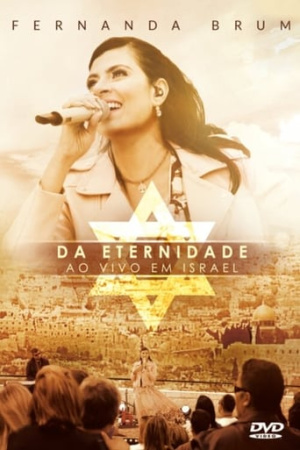 Fernanda Brum - Da Eternidade Ao Vivo em Israel