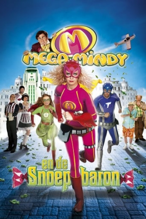 Mega Mindy And The Candy Baron