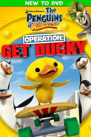 The Penguins of Madagascar - Operation: Get Ducky