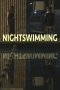 Nightswimming