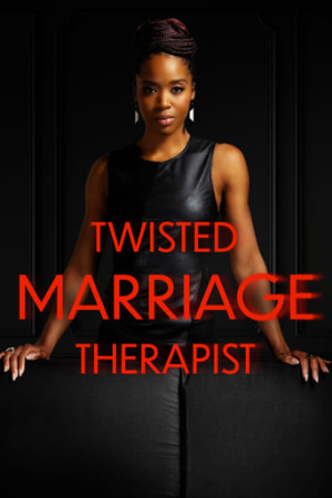 Twisted Marriage Therapist