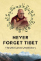 Never Forget Tibet