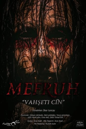 Mefruh: Vahşeti Cin