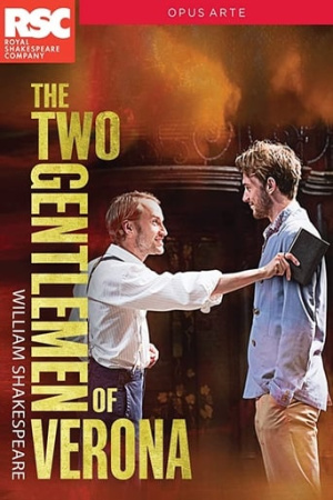 Royal Shakespeare Company: The Two Gentlemen of Verona