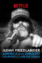 Judah Friedlander: America Is the Greatest Country in the United States