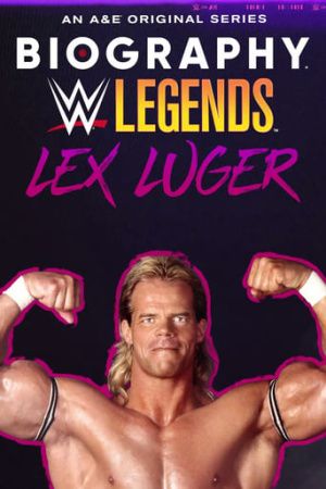 Biography: Lex Luger