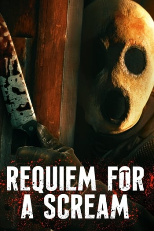 Requiem for a Scream