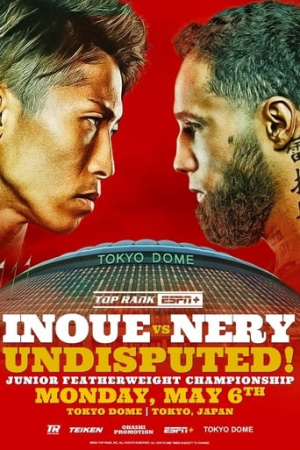 Naoya Inoue vs. Luis Nery