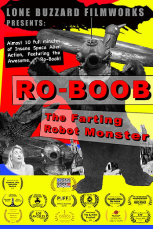 Ro-Boob: The Farting Robot Monster