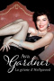 Ava Gardner, the Gypsy of Hollywood